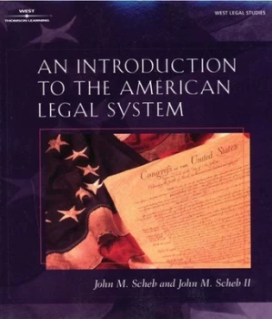 Image of An Introduction to the American Legal System by John Scheb Paperback