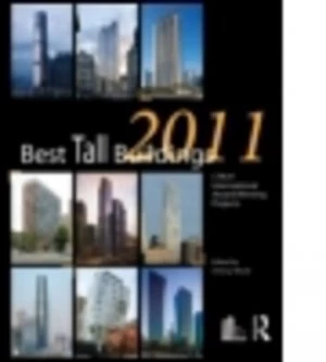 Image of Best Tall Buildings 2011 by Antony Wood Hardback