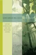 Image of dark green religion nature spirituality and the planetary future