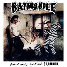 Image of Batmobile - Bail Was Set At $6,000,000 180g LP (Red & Black Marbled)