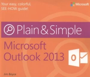 Image of Microsoft Outlook 2013 Plain and Simple by Jim Boyce Book