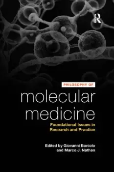 Image of Philosophy of Molecular MedicineFoundational Issues in Research and Practice