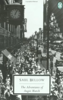 Image of The Adventures of Augie March by Saul Bellow Paperback