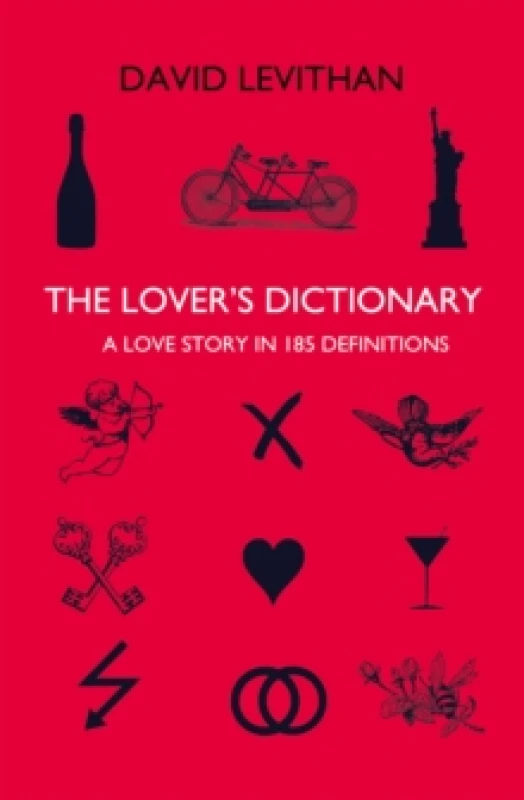 Image of The Lover's Dictionary : A Love Story in 185 Definitions. Paperback. By David Levithan Books