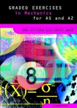 Image of Graded Exercises in Mechanics by Ann Kitchen Book