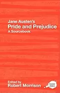 Image of jane austens pride and prejudice a routledge study guide and sourcebook
