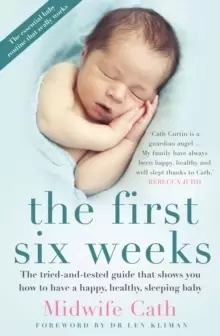 Image of The First Six Weeks