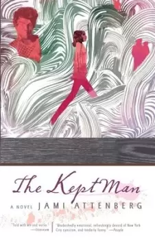 Image of The Kept Man by Jami Attenberg