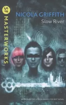 Image of Slow river by Nicola Griffith