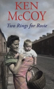 Image of Two Rings for Rosie by Ken Mccoy Paperback