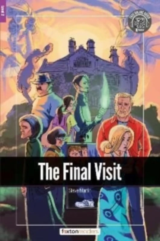 Image of The Final Visit - Foxton Readers Level 2 (600 Headwords CEFR A2-B1) with free online AUDIO Paperback / softback
