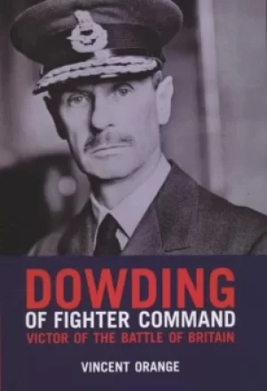 Image of Dowding of Fighter Command by Vincent Orange