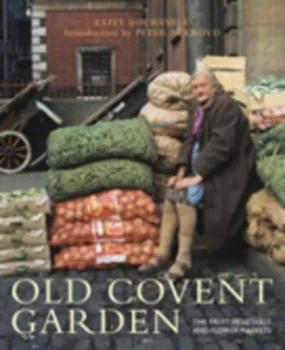 Image of Old Covent Garden by Clive Boursnell Paperback
