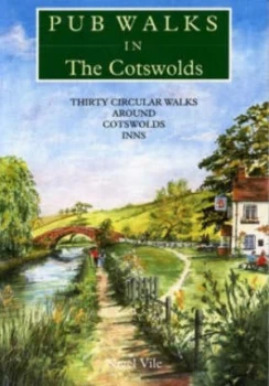 Image of Pub Walks in the Cotswolds by Nigel Vile Paperback
