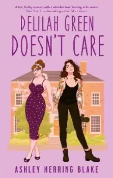 Image of Delilah Green Doesn't Care by Ashley Herring Blake