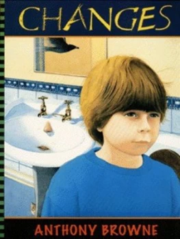 Image of Changes by Anthony Browne Hardback