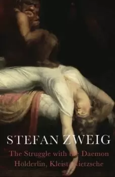 Image of The struggle with the Daemon by Stefan Zweig
