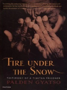 Image of Fire under the Snow by Gyatso Palden Paperback
