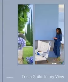 Image of Tricia Guild: In My View