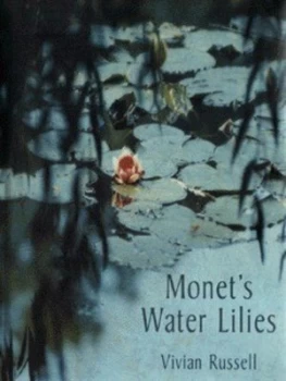 Image of Monets Water Lilies by Vivian Russell Hardback