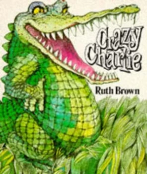 Image of Crazy Charlie by Ruth Brown Paperback