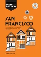 Image of san francisco pocket precincts a pocket guide to the citys best cultural ha