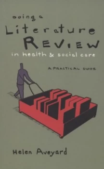 Image of Doing a Literature Review in Health and Social Care by Helen Aveyard Paperback