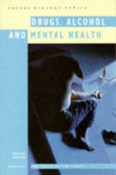 Image of Drugs Alcohol and Mental Health by Alan Cornwell Paperback