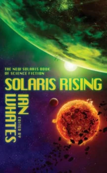 Image of Solaris Rising by Ian Whates Paperback