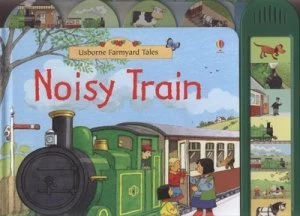 Image of Noisy Train by Sam Taplin and Stephen Cartwright Hardback