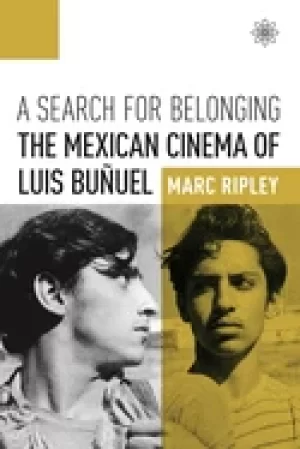 Image of search for belonging the mexican cinema of luis bunuel