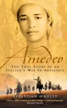 Image of Amedeo : The True Story of an Italian's War in Abyssinia