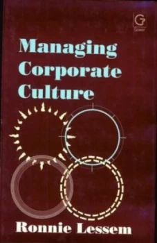 Image of Managing Corporate Culture by Ronnie Lessem Hardback