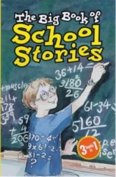 Image of The Big Book of School Stories by Elizabeth Hawkins and Betsey Duffy and Gillian Cross Hardback