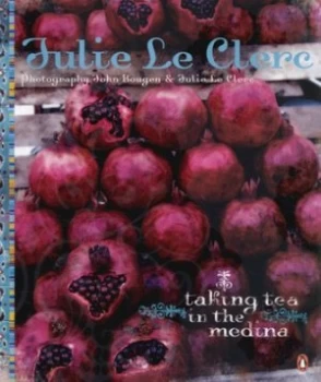 Image of Taking Tea in the Medina by Julie Le Clerc Paperback