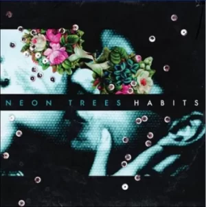 Image of Neon Trees Habits 2011 UK CD album 2761289