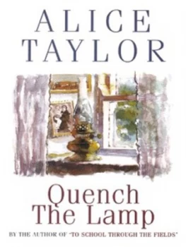 Image of Quench the Lamp by Alice Taylor Book