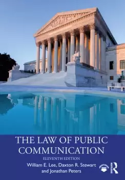 Image of The Law of Public Communication 11th Edition
