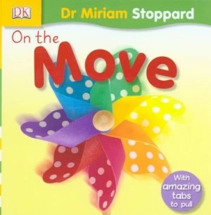 Image of On the Move by Dr Miriam Stoppard Book