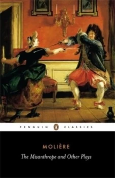 Image of The Misanthrope and Other Plays by Jean-Baptiste Moliere Paperback