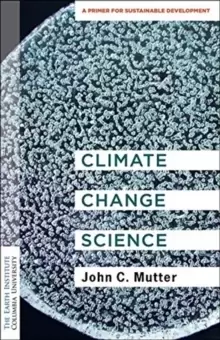 Image of Climate Change Science : A Primer for Sustainable Development