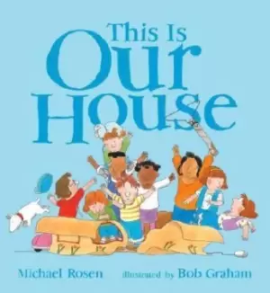 Image of This is Our House by Michael Rosen