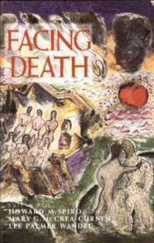 Image of Facing Death by Howard Spiro Book