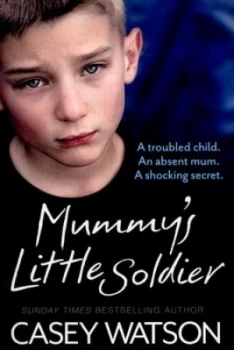 Image of Mummys Little Soldier by Casey Watson Paperback