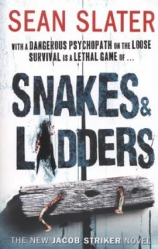 Image of Snakes and Ladders by Sean Slater Book