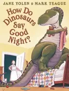 Image of how do dinosaurs say goodnight