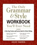 Image of only grammar and style work book youll ever need