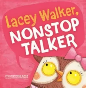 Image of Lacey Walker, Nonstop Talker by ,Christianne,C. Jones
