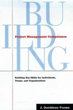 Image of Project management competence by J. Davidson Frame