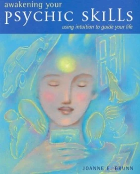 Image of Awakening Your Psychic Skills by Joanne E. Brunn Paperback